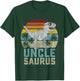 Unclesaurus T Rex Dinosaur Uncle Saurus Family Matching T-Shirt - T-Shirt | Forest