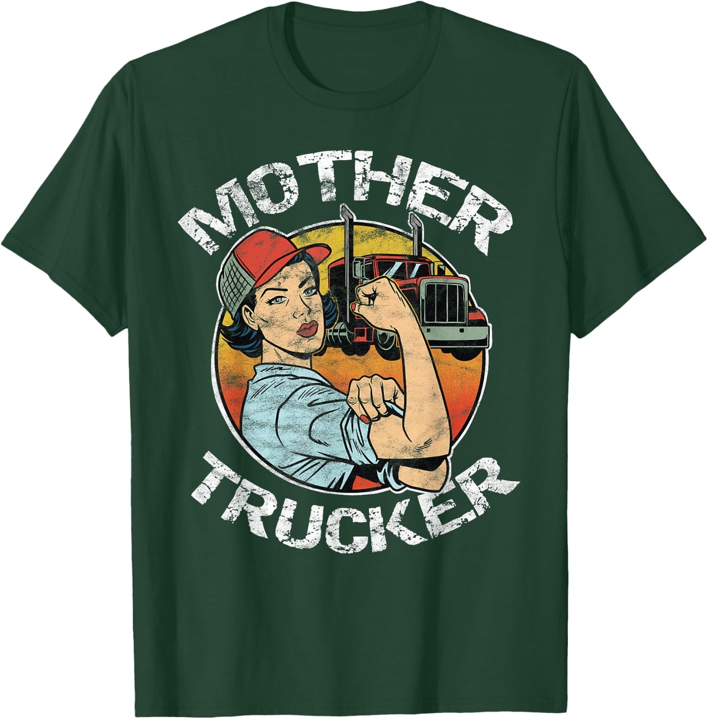 Mother Trucker Female CDL Semi Truck Driver T-Shirt - T-Shirt | Forest
