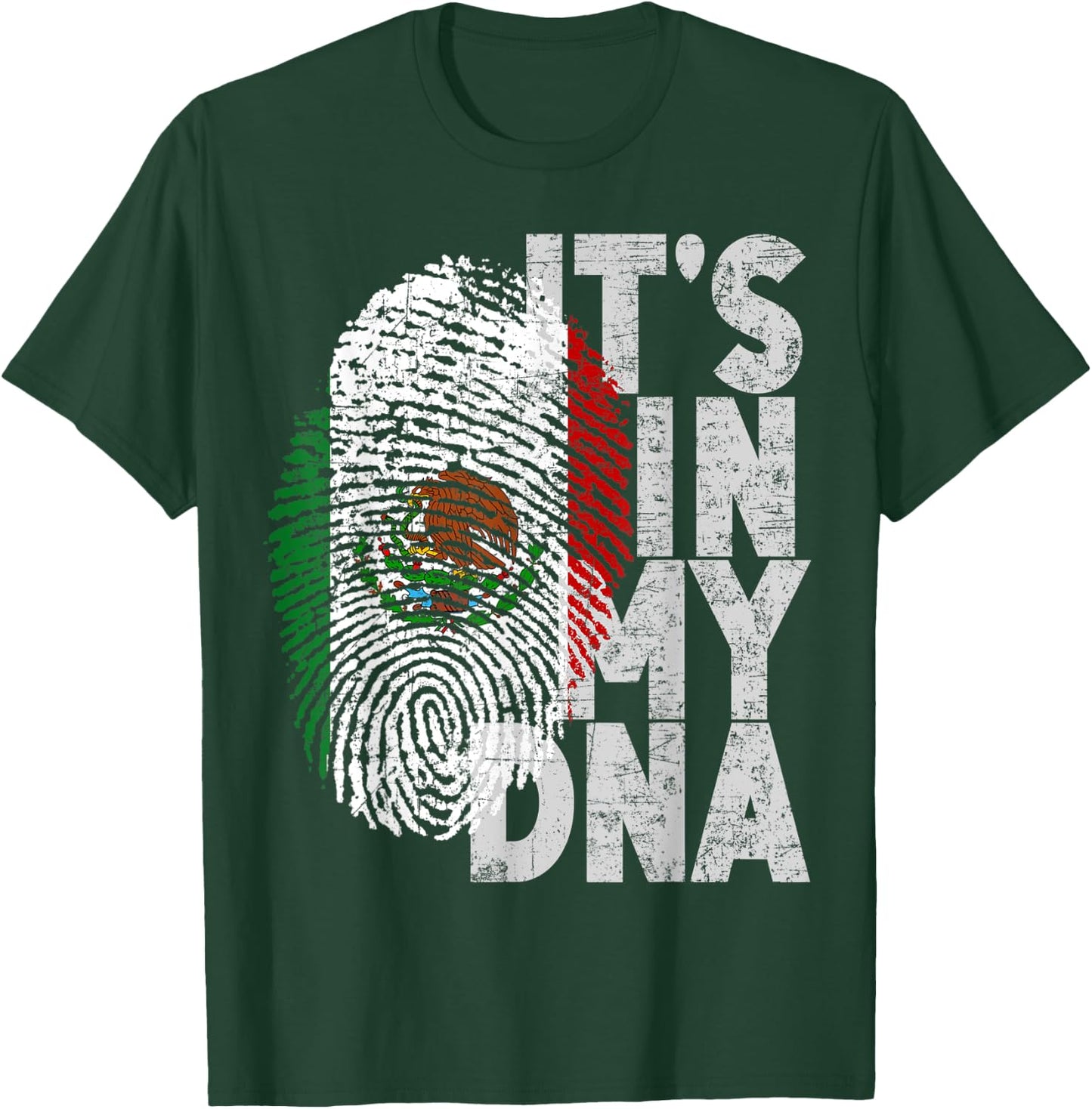 Mexico Mexican It's In My DNA Hispanic Flag Fingerprint T-Shirt - T-Shirt | Forest
