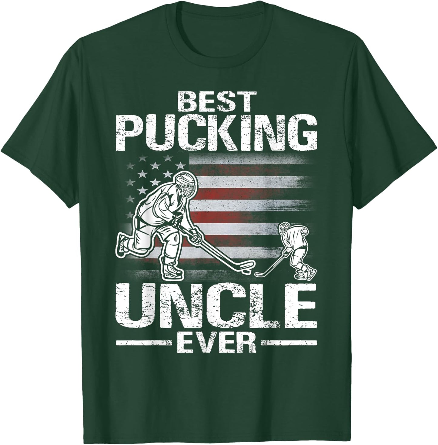 Best Pucking Uncle Ever Hockey Father's Day Gift T-Shirt - T-Shirt | Forest