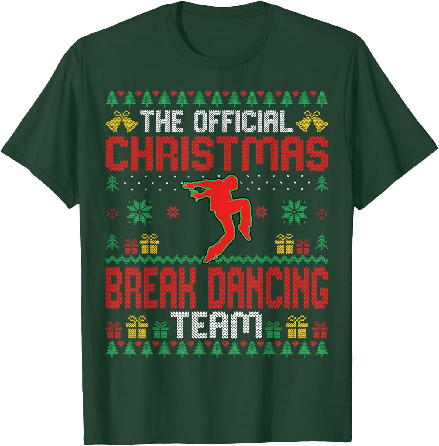 Christmas Breakdancing Team B-Boy Breakdancer Hip-Hop Dancer T-Shirt - T-Shirt | Forest