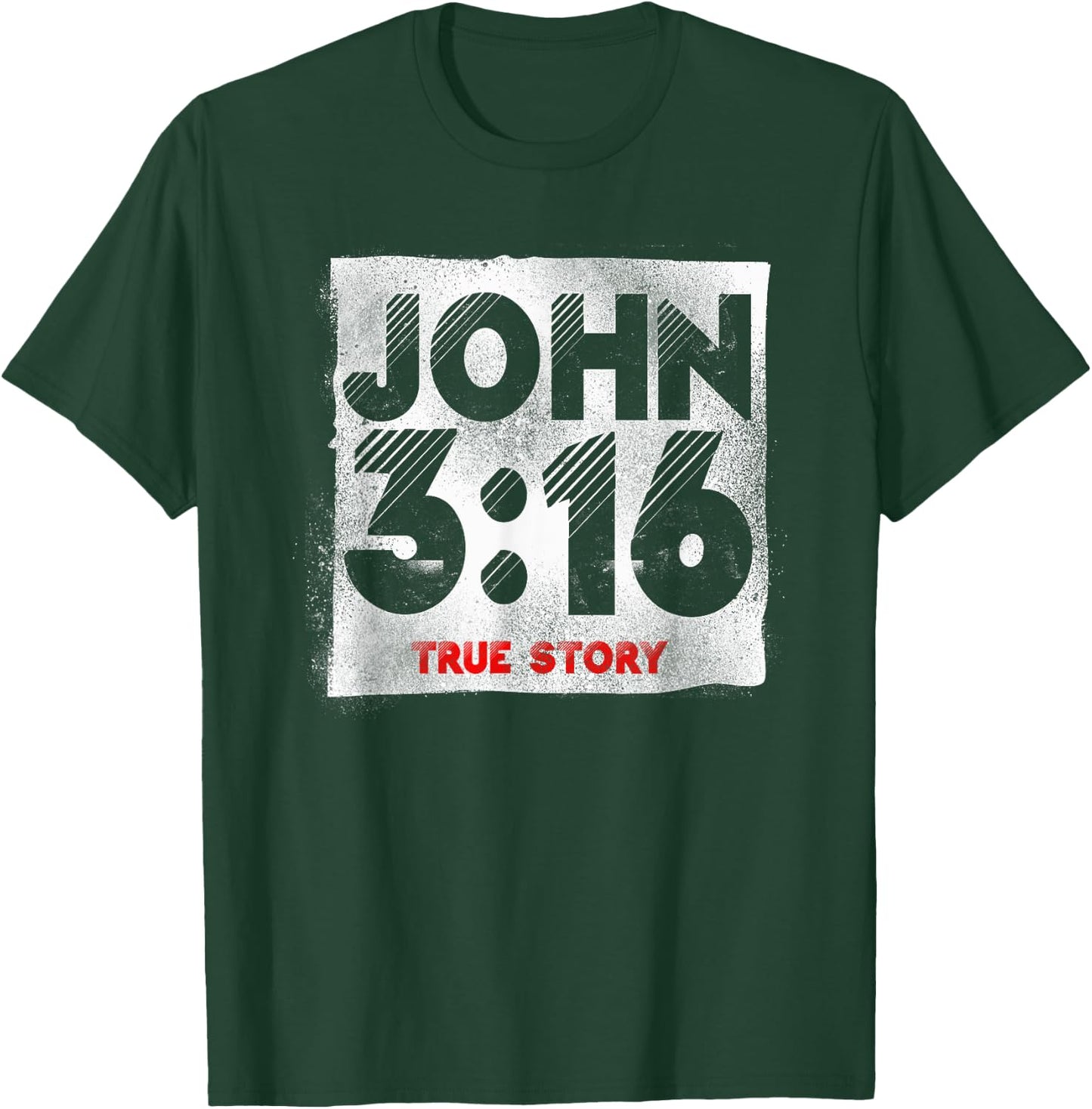 Christian Bible Verse John 3:16 True Story T-Shirt - T-Shirt | Forest