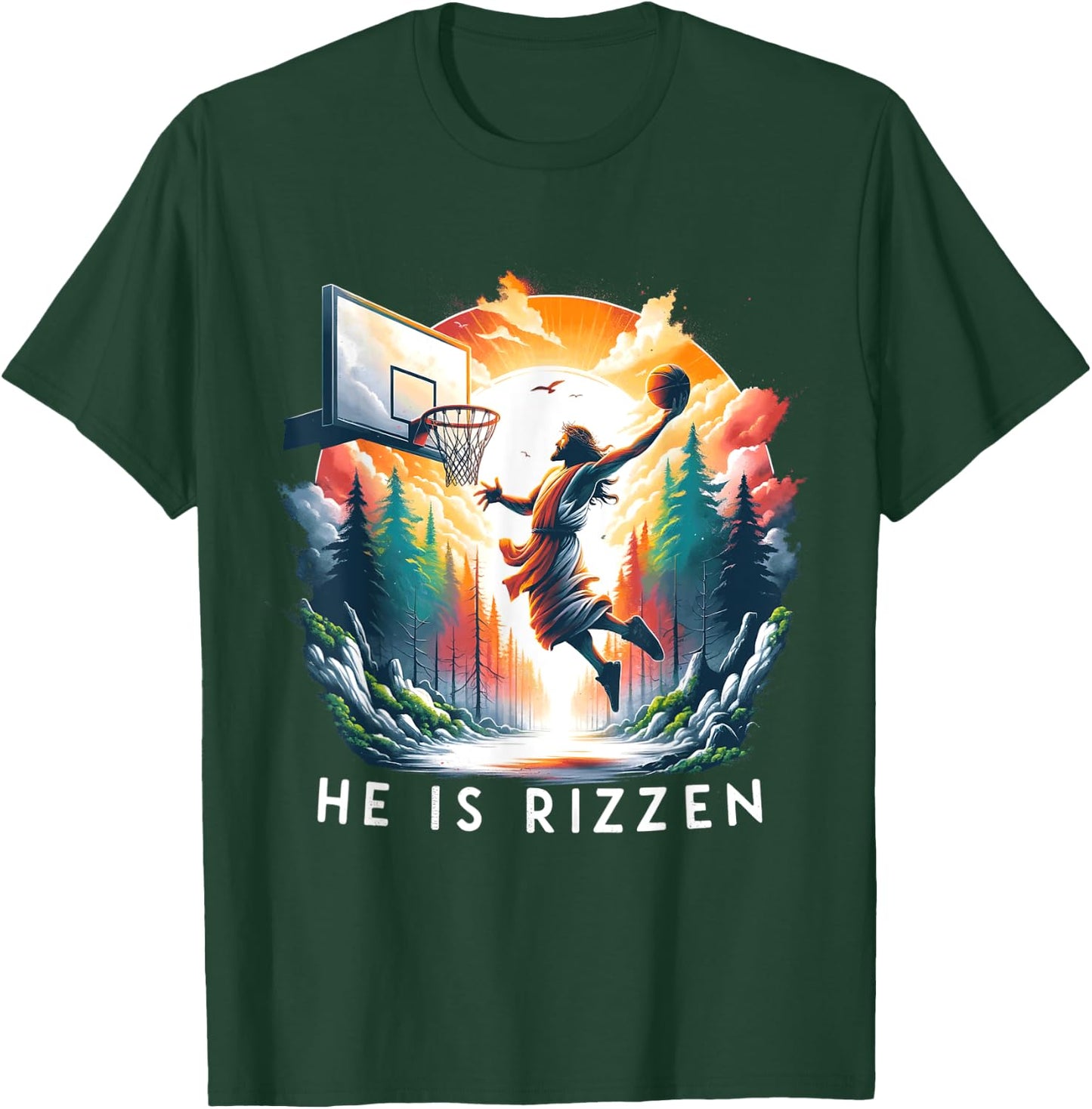Christian Jesus Basketball He Is Rizzen Jesus Is Rizzen T-Shirt - T-Shirt | Forest