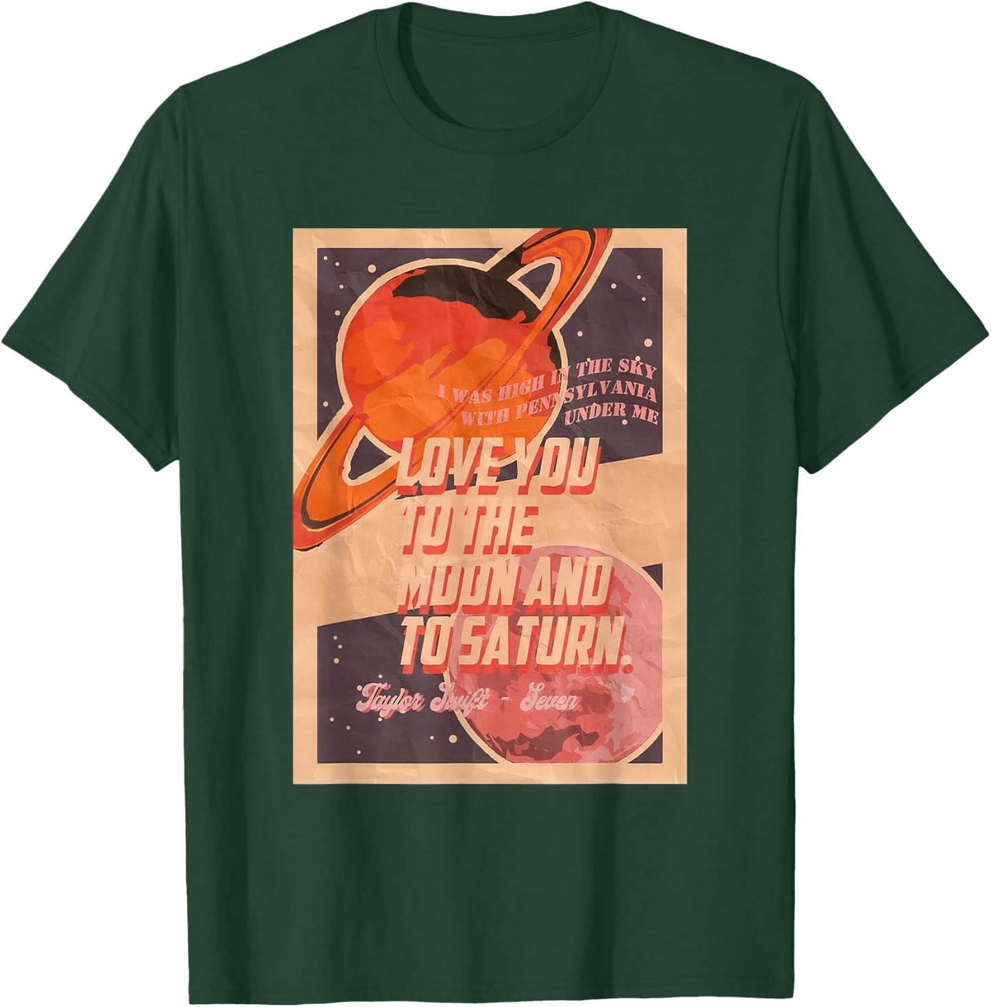 Love You to the Moon and to Saturn T-Shirt - T-Shirt | Forest