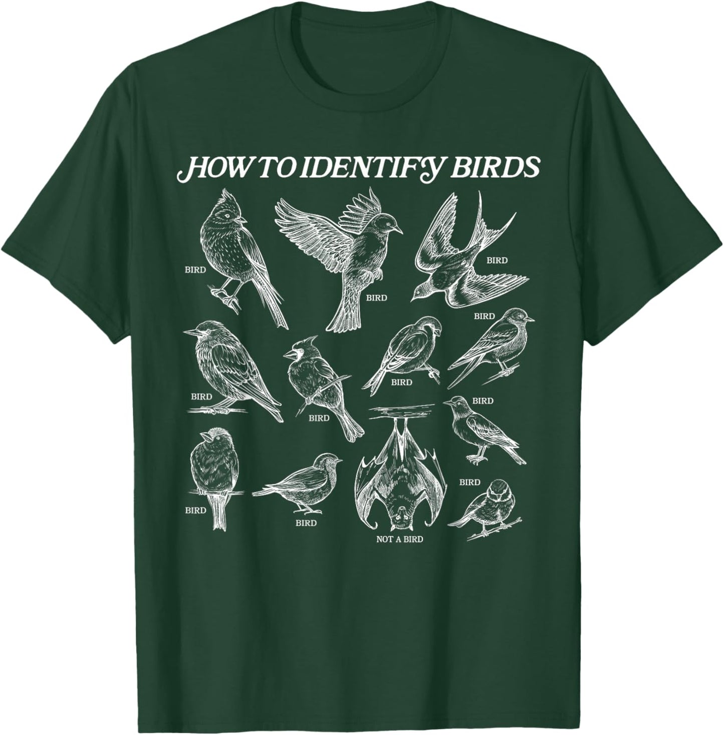 How To Identify Birds T-Shirt - T-Shirt | Forest