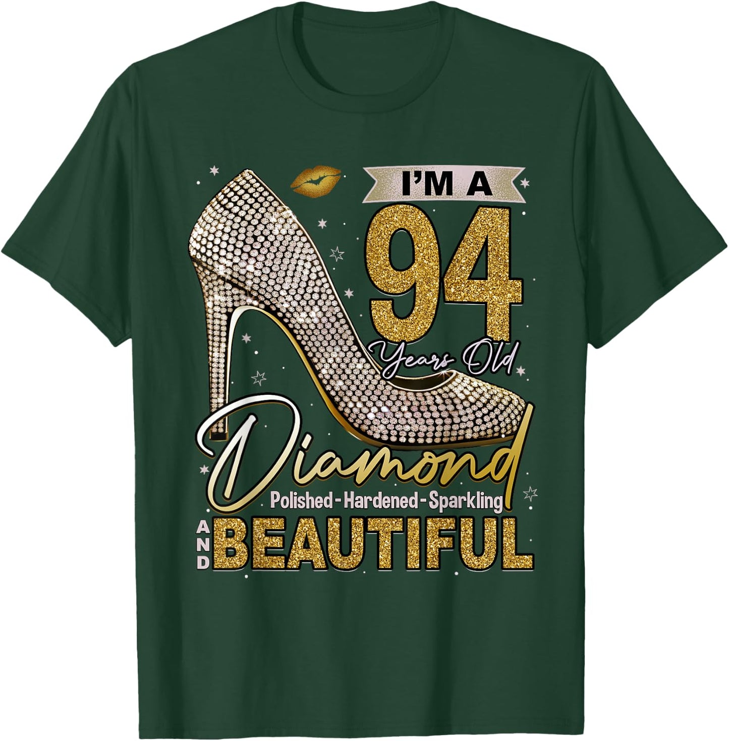 I'm A 94 Years Old Diamond, 94 and Fabulous 94th Birthday T-Shirt - T-Shirt | Forest