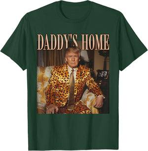 Funny Trump Leopard Daddy's Home, Trump 2024 T-Shirt - T-Shirt | Forest