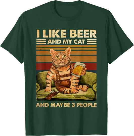 I Like Beer And My Cat And Maybe 3 People Funny Cats Lover Men Women T-Shirt - T-Shirt | Forest