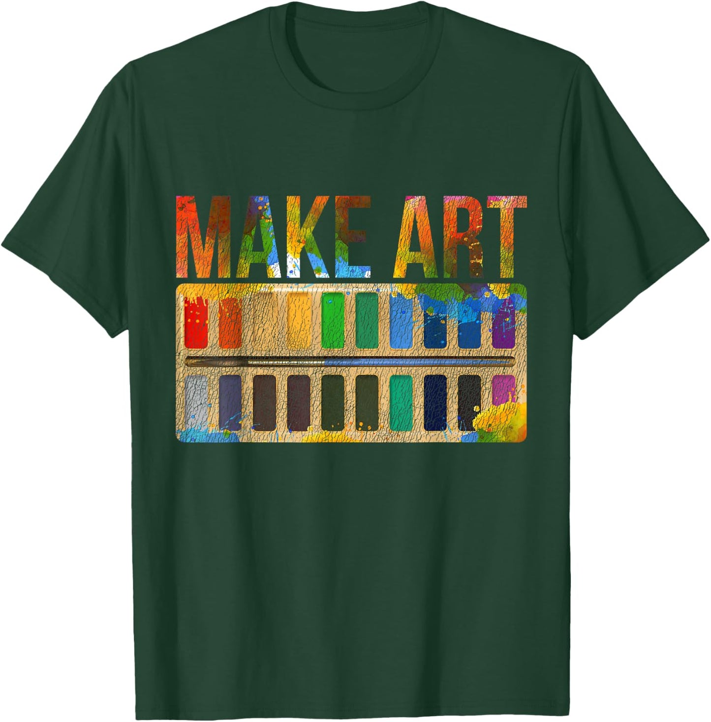 Make Art Artist T-Shirt - T-Shirt | Forest