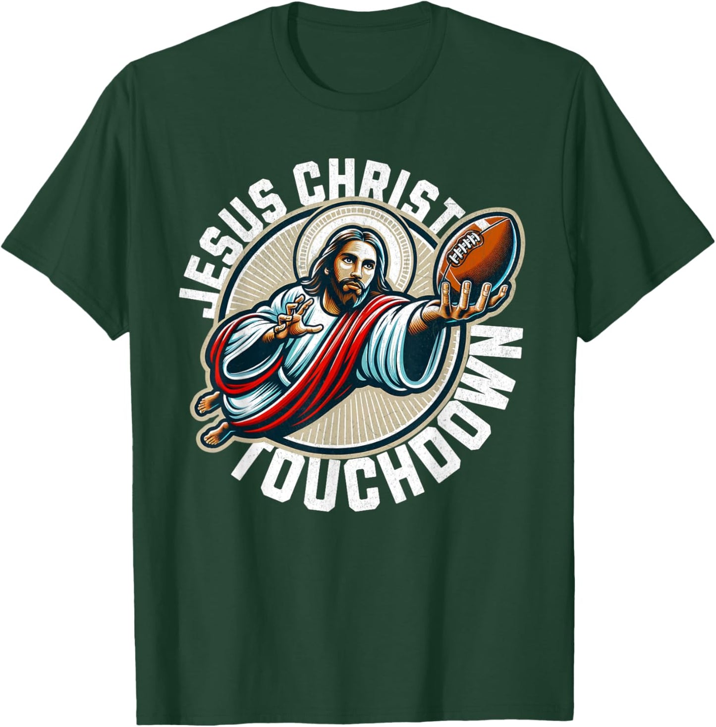 Funny football season touchdown jesus christ T-Shirt - T-Shirt | Forest