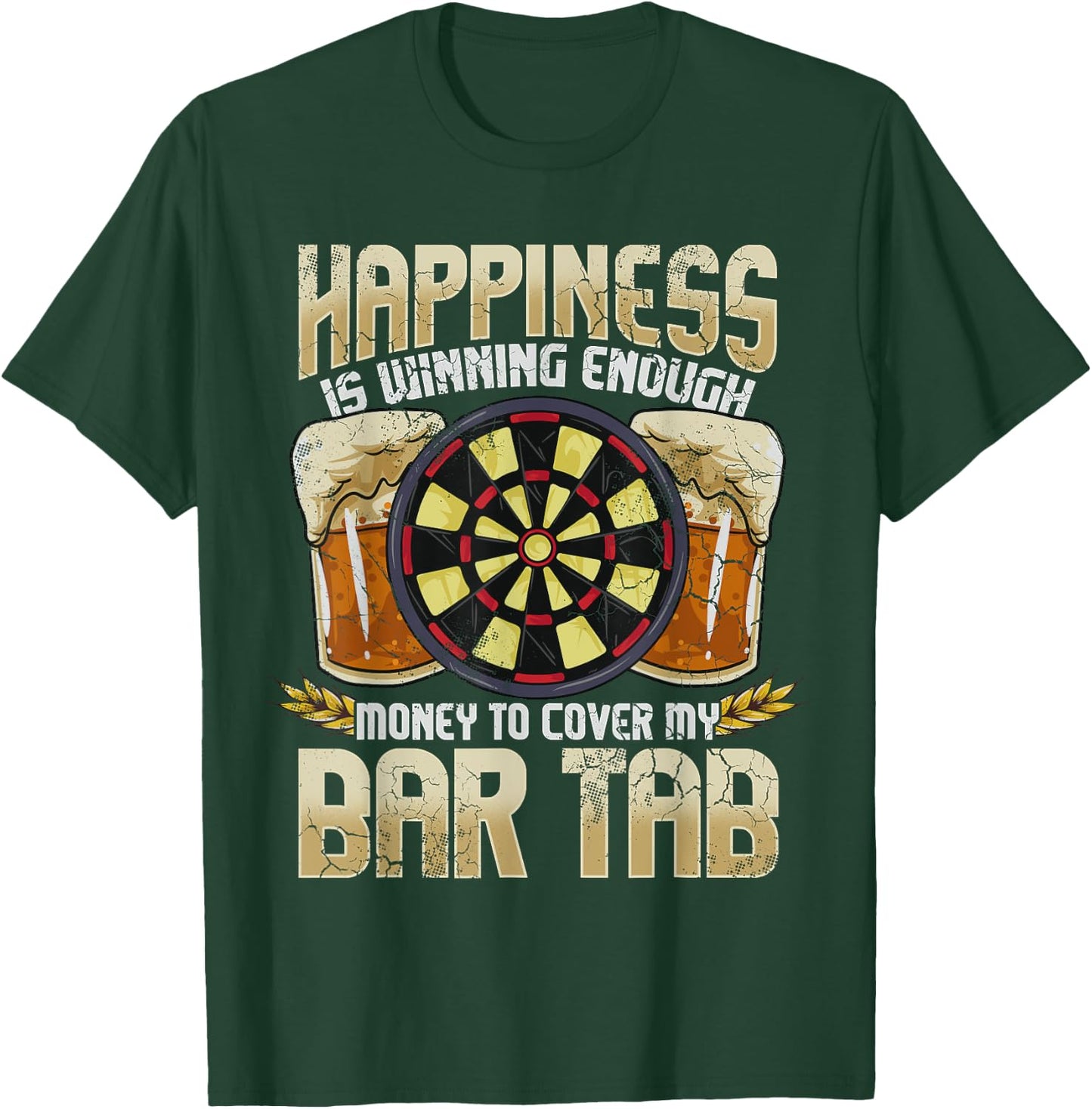 Darts Dart League Team Bar Tab Funny Humor Sayings Quotes T-Shirt - T-Shirt | Forest