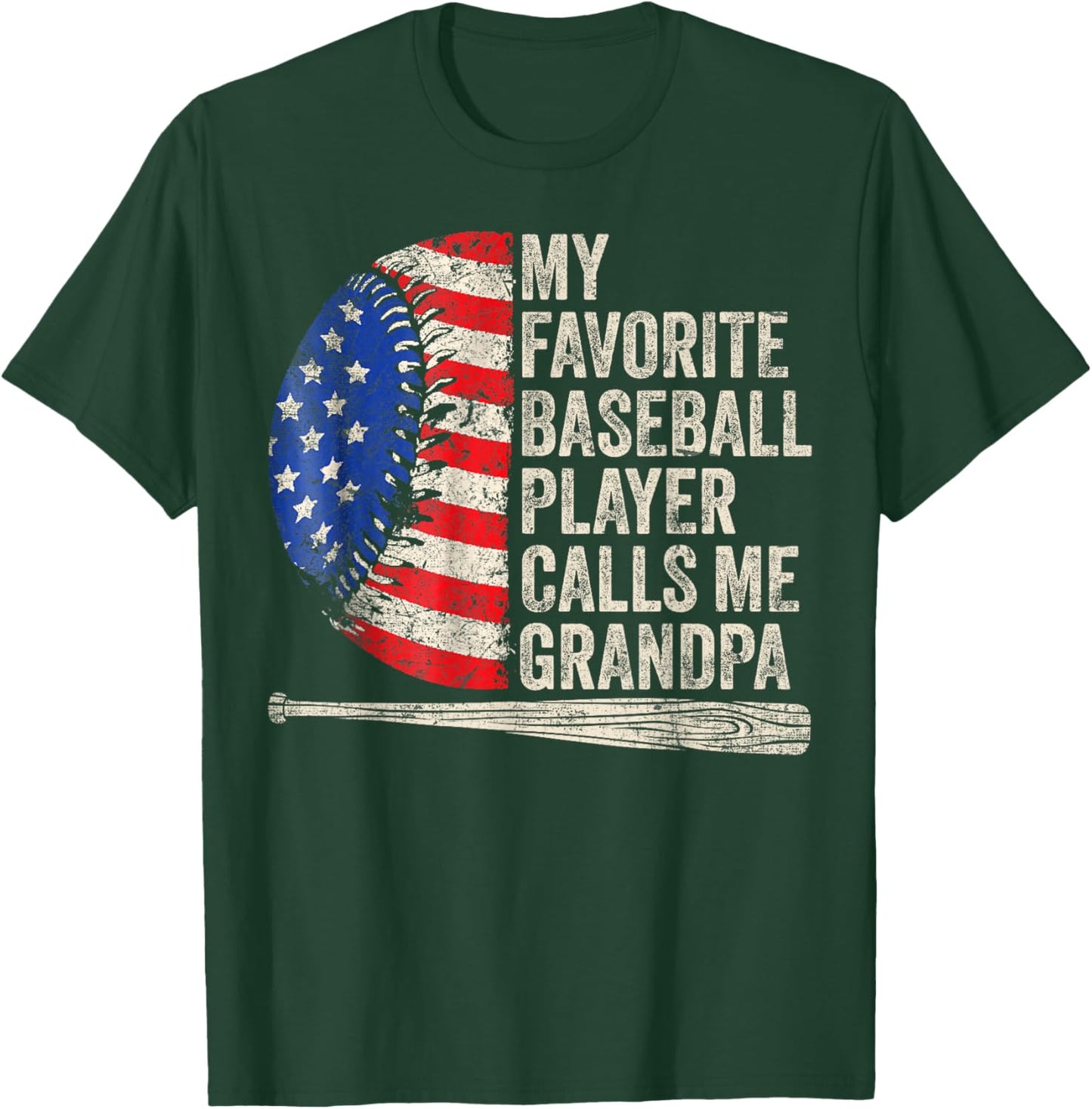 My Favorite Baseball Player Calls Me Grandpa Father's Day T-Shirt - T-Shirt | Forest