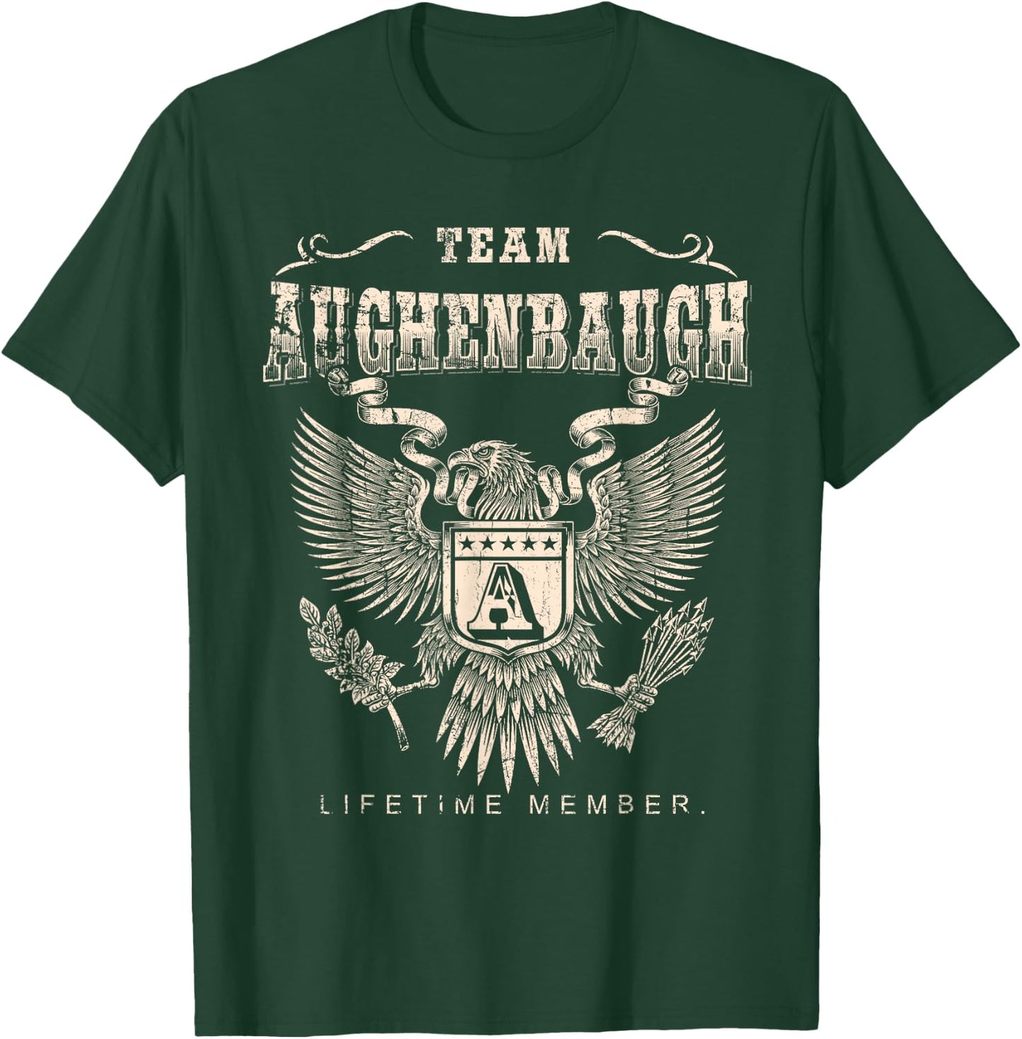 Team Aughenbaugh Lifetime Member - Aughenbaugh Name T-Shirt - T-Shirt | Forest