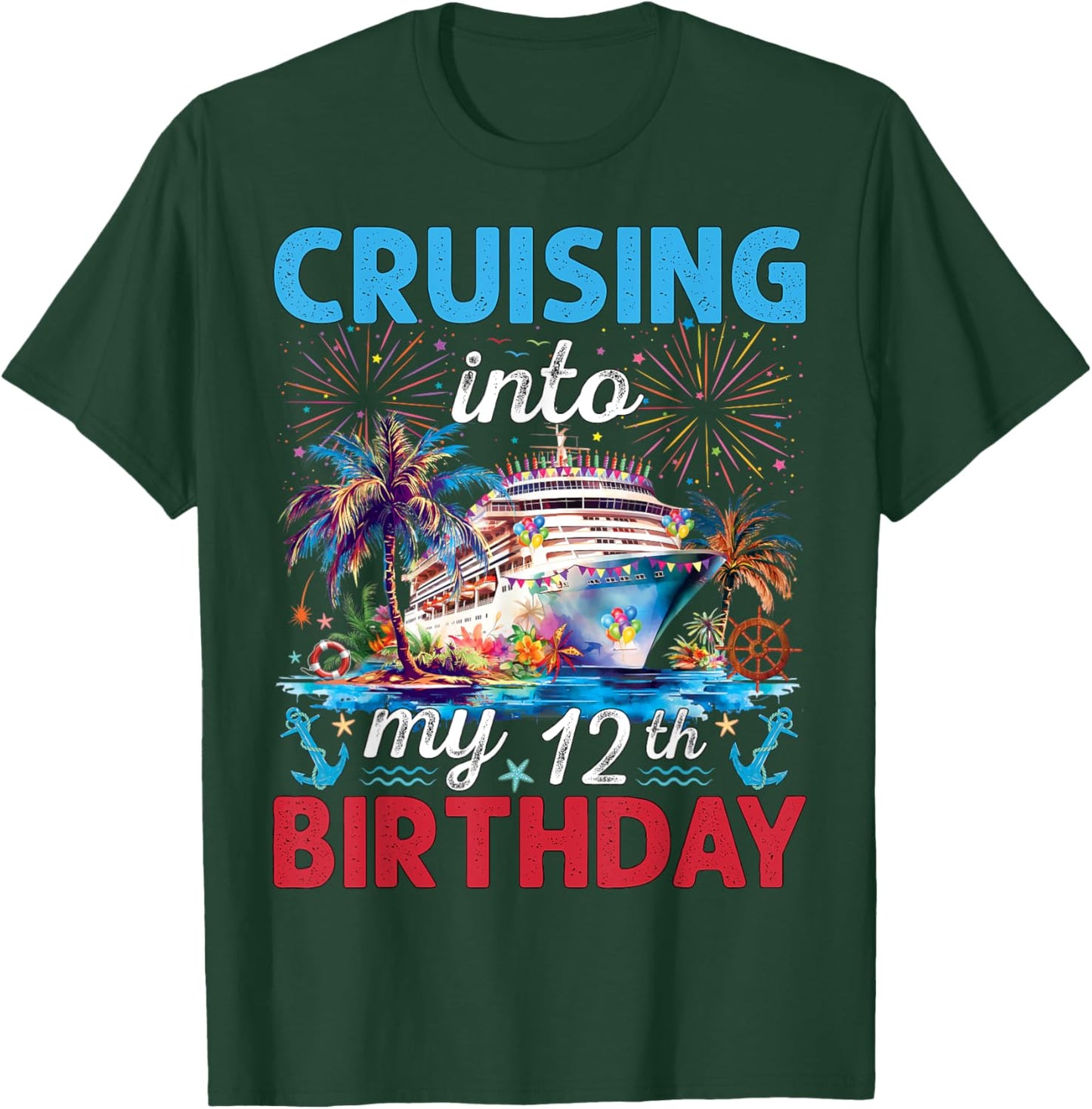 Cruising Into My 12th Birthday Cruise 12 Year Old Birthday T-Shirt - T-Shirt | Forest