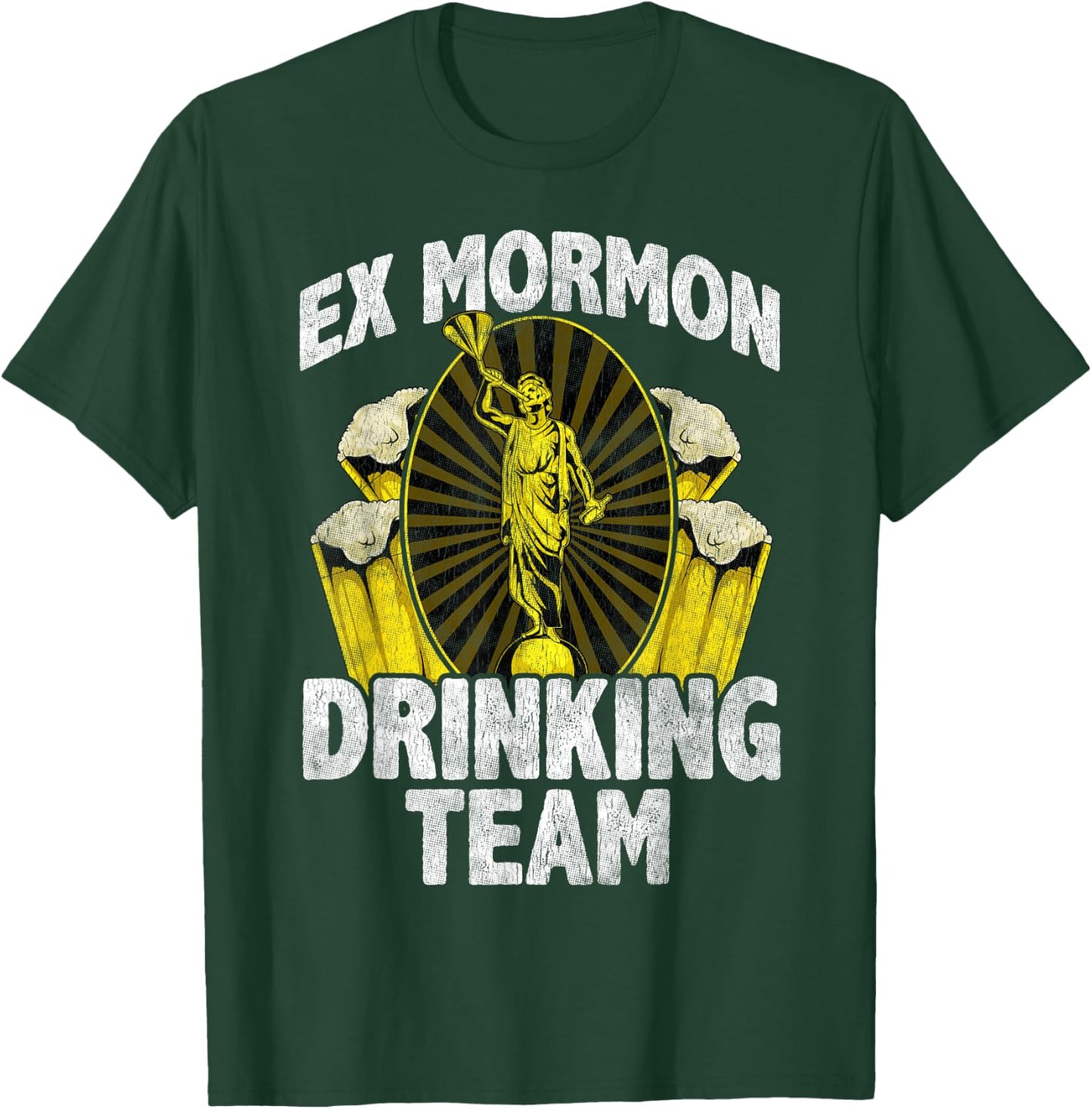 Ex Mormon t shirts Anti Religion Gift Drinking Team T-Shirt - T-Shirt | Forest