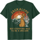 Jackrabbit Everyone Has To Be A Unicorn Rainbow Jackalope T-Shirt - T-Shirt | Forest