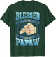 Blessed To Be Called Papaw Gifts Papaw Fathers Day T-Shirt - T-Shirt | Forest