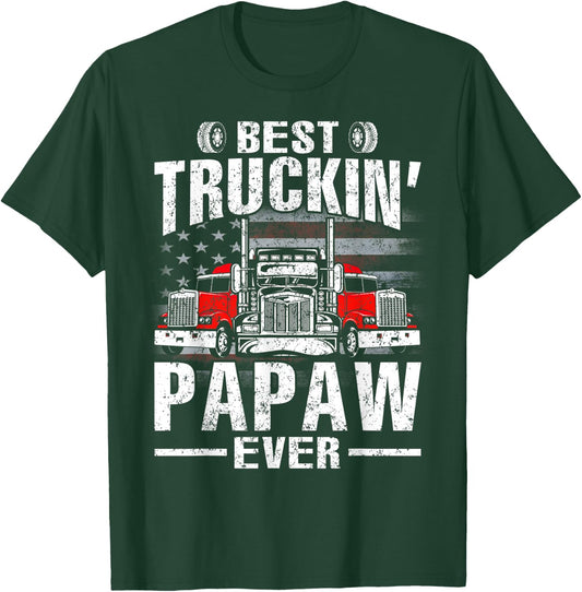 Best Truckin' Papaw Ever USA Flag Women Men T-Shirt - T-Shirt | Forest
