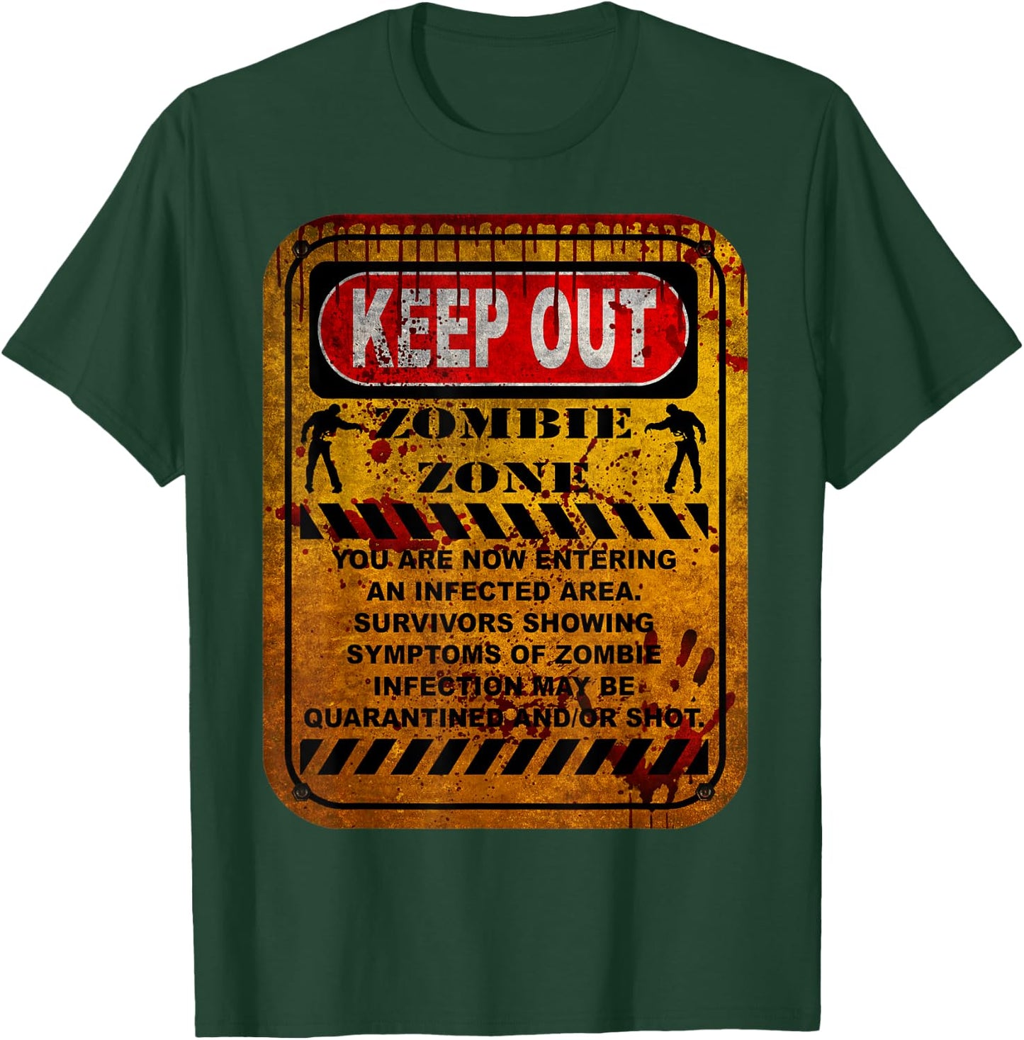 Zombie Zone Warning Sign T-Shirt - T-Shirt | Forest