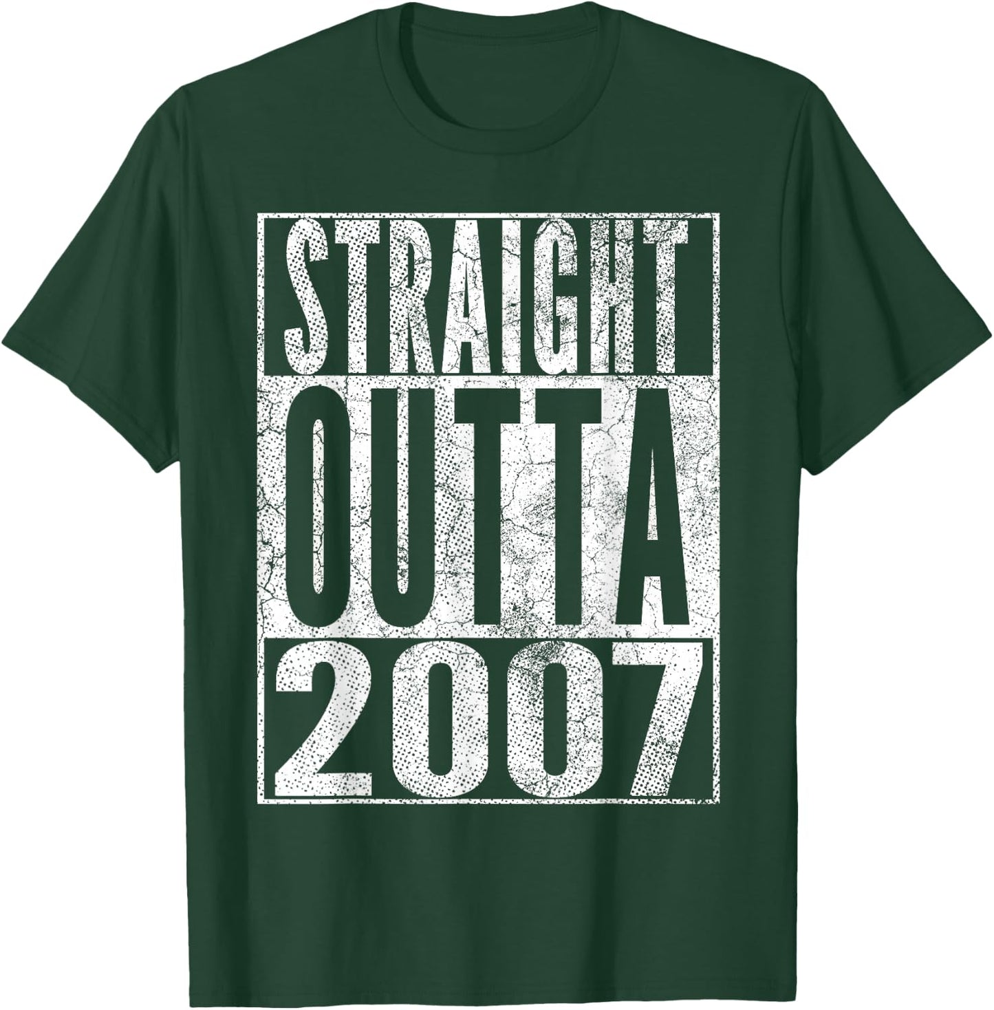 Straight Outta 2007 19th Birthday 19 Years Old T-Shirt - T-Shirt | Forest