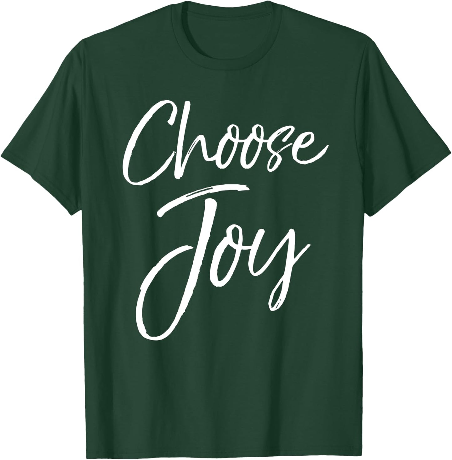 Christian Joyful Quote Cute Jesus Gifts Choose Joy T-Shirt - T-Shirt | Forest