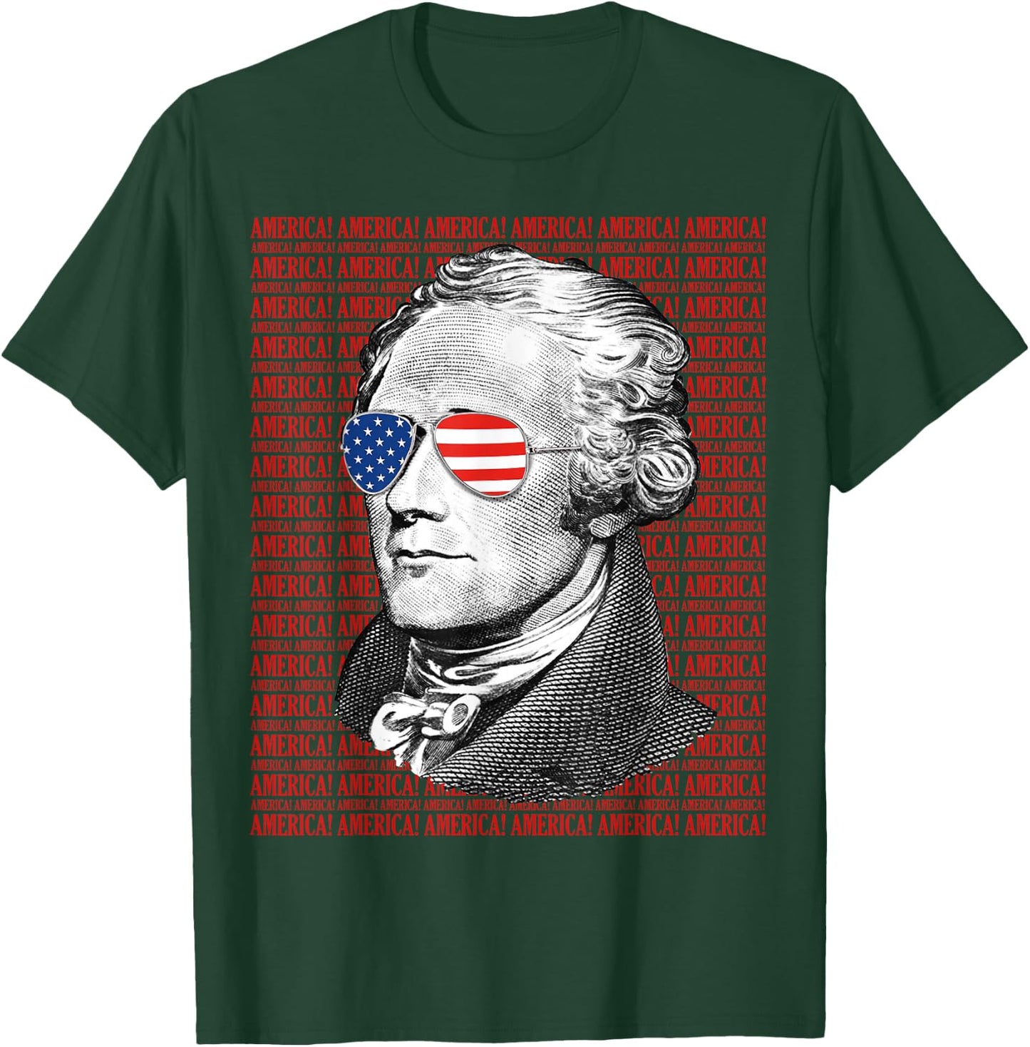 Alexander Hamilton America! Patriotic USA 4th of July T-Shirt - T-Shirt | Forest