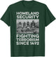 Native American Homeland Security Fighting Terrorism 1492 T-Shirt - T-Shirt | Forest