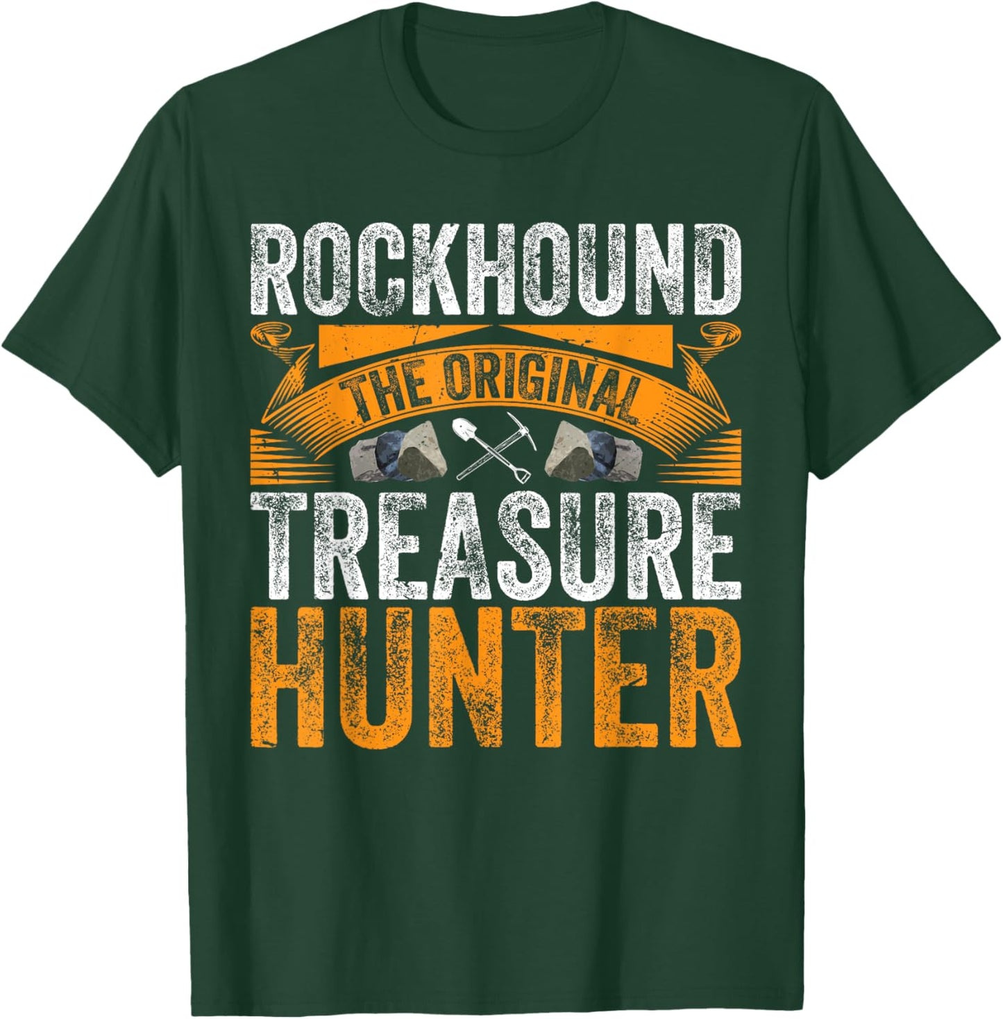 Rockhound Treasure Hunter T-Shirt - T-Shirt | Forest