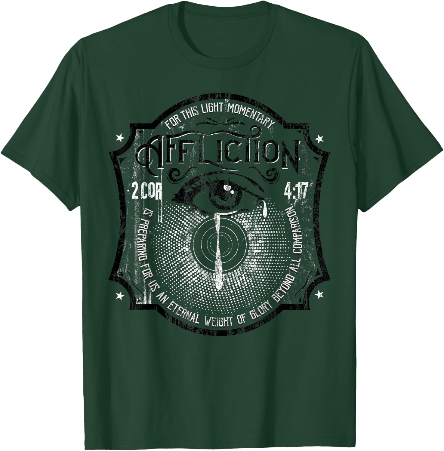 2 Corinthians 4:17 Suffering Brings Glory Christian T-Shirt - T-Shirt | Forest
