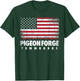 Pigeon Forge Tennessee 4th of July American Flag USA America T-Shirt - T-Shirt | Forest