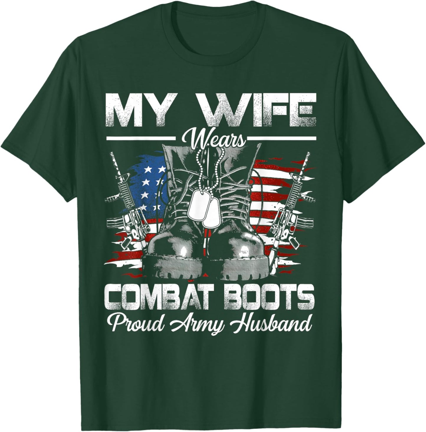 Proud Army Husband Veteran Wife T-Shirt - T-Shirt | Forest