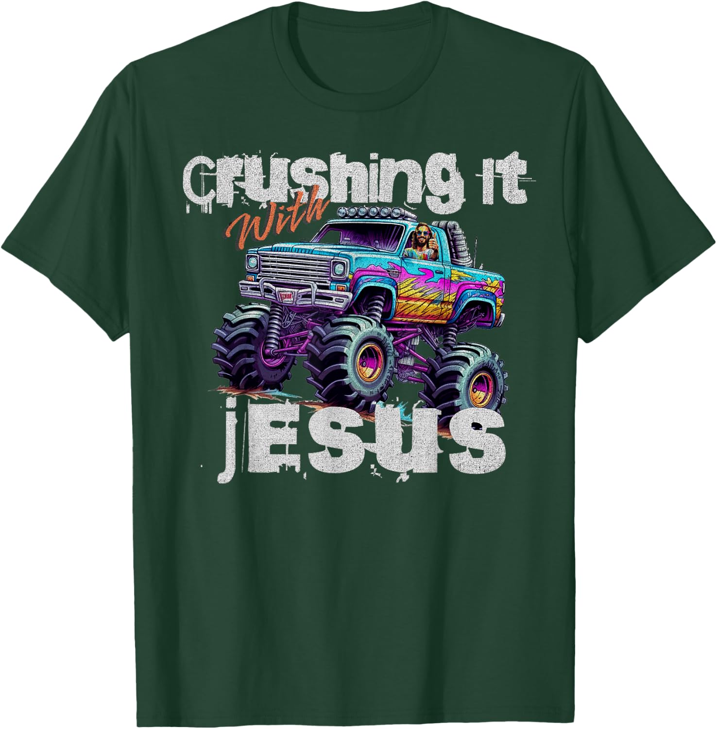 Crushing It With Jesus - Funny Christian Monster Truck Faith T-Shirt - T-Shirt | Forest