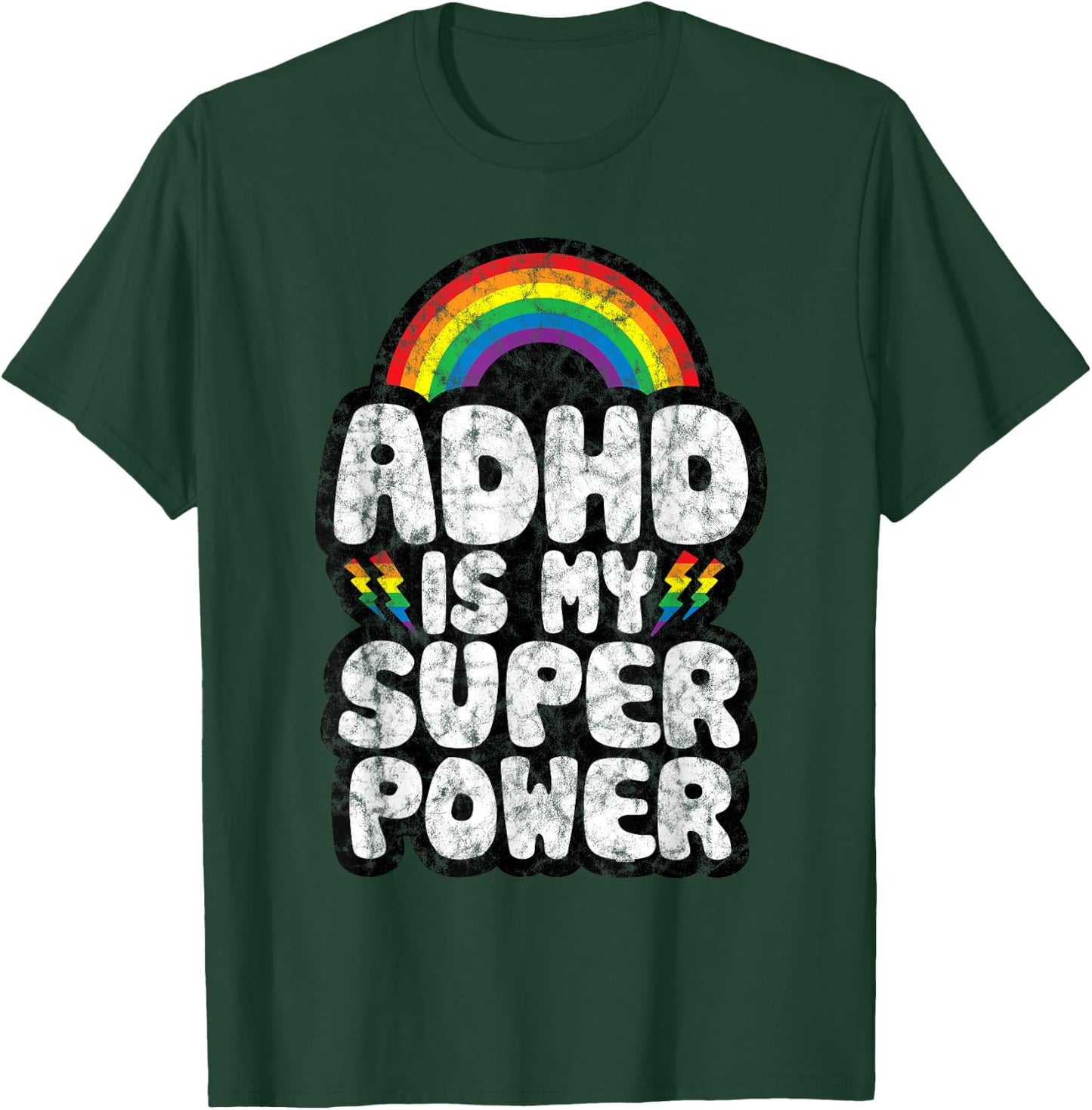 ADHD Quote for Kids Adults | ADHD is My Superpower | Rainbow T-Shirt - T-Shirt | Forest