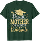 Mother Senior 2025 Proud Mother of A Class of 2025 Graduate T-Shirt - T-Shirt | Forest