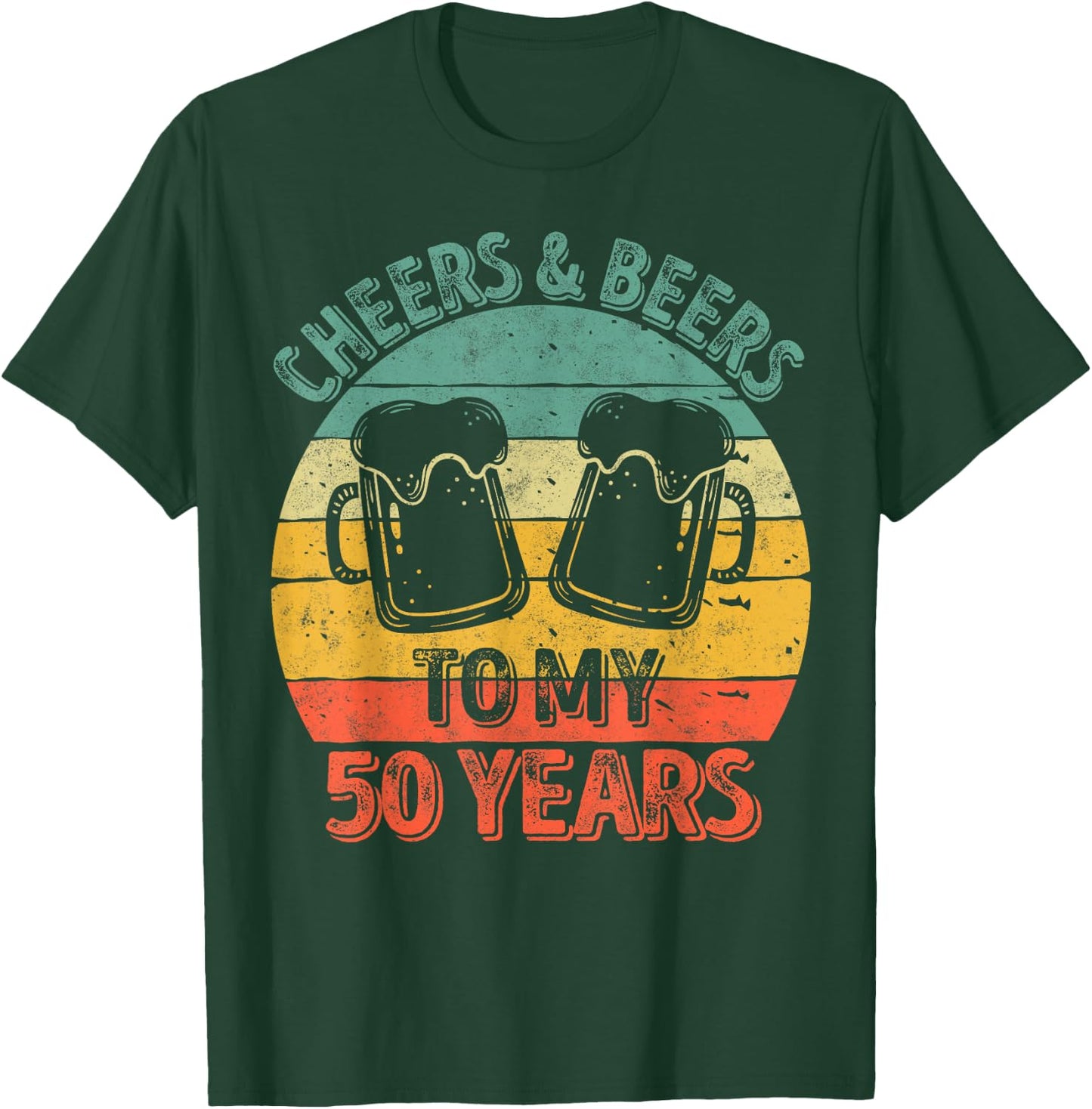 50th Birthday Gift Cheers And Beers To My 50 Years T-Shirt - T-Shirt | Forest