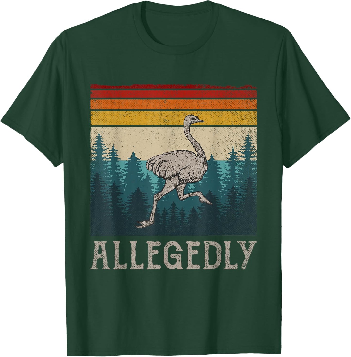Vintage Retro Allegedly Ostrich Funny Bird Lover T-Shirt - T-Shirt | Forest