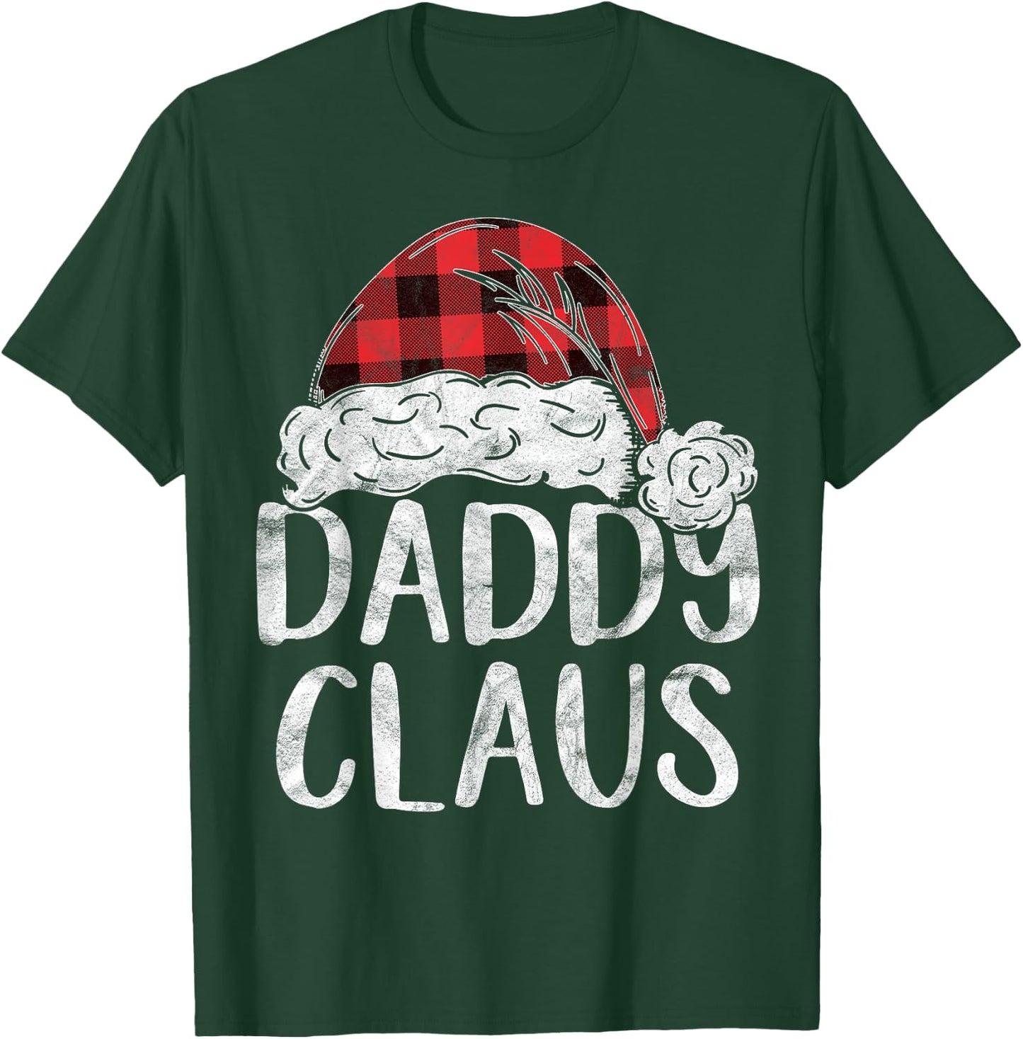 Daddy Claus Christmas Costume Gift Santa Matching Family T-Shirt - T-Shirt | Forest