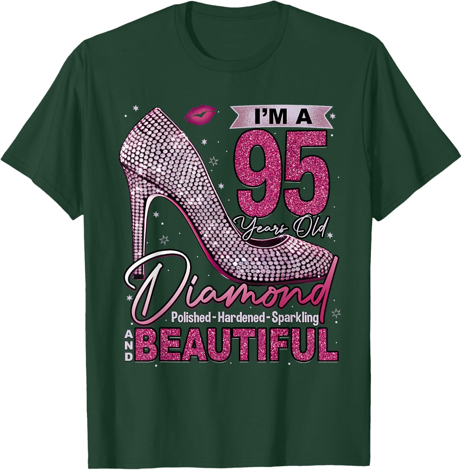 I'm A 95 Years Old Diamond, 95 and Fabulous 95th Birthday T-Shirt - T-Shirt | Forest