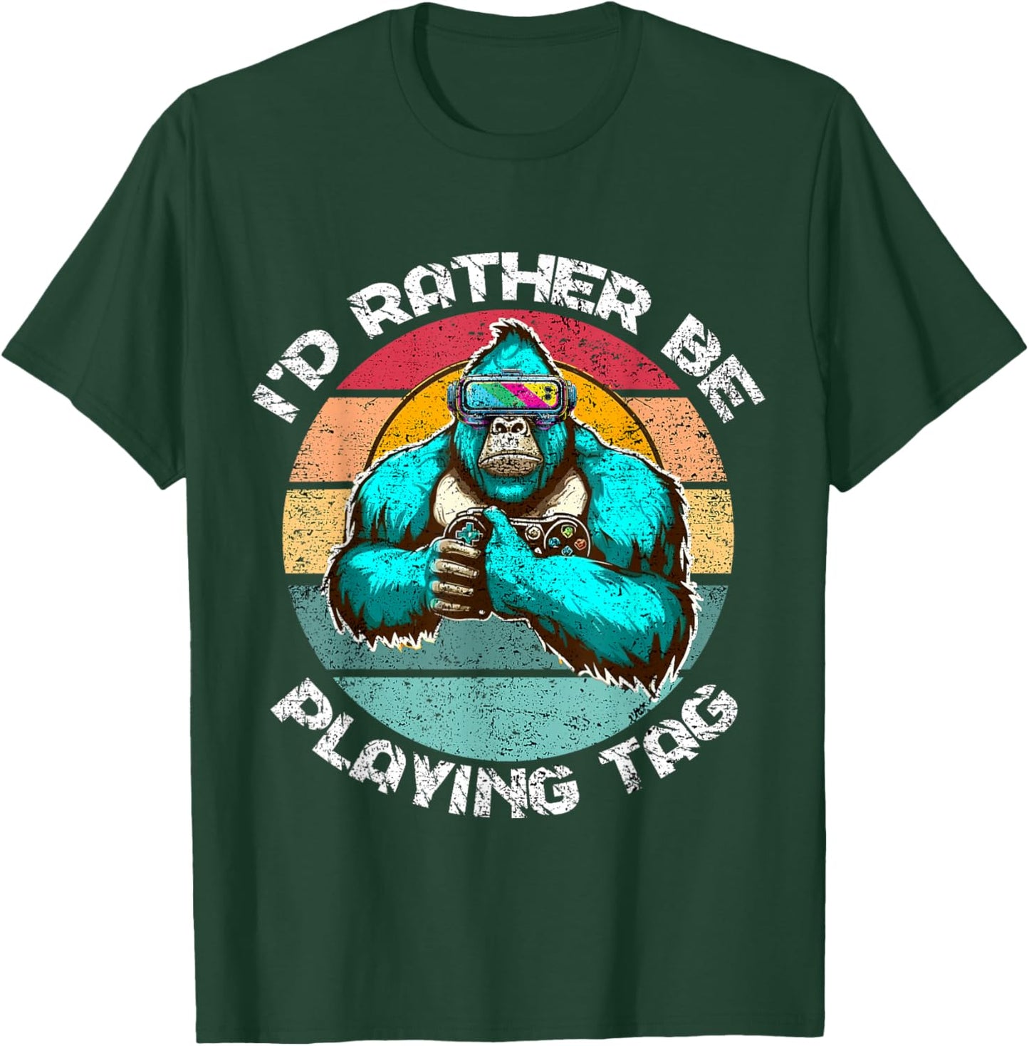 I'd Rather Be Playing Tag Gorilla Monke Tag Gorilla VR Gamer T-Shirt - T-Shirt | Forest