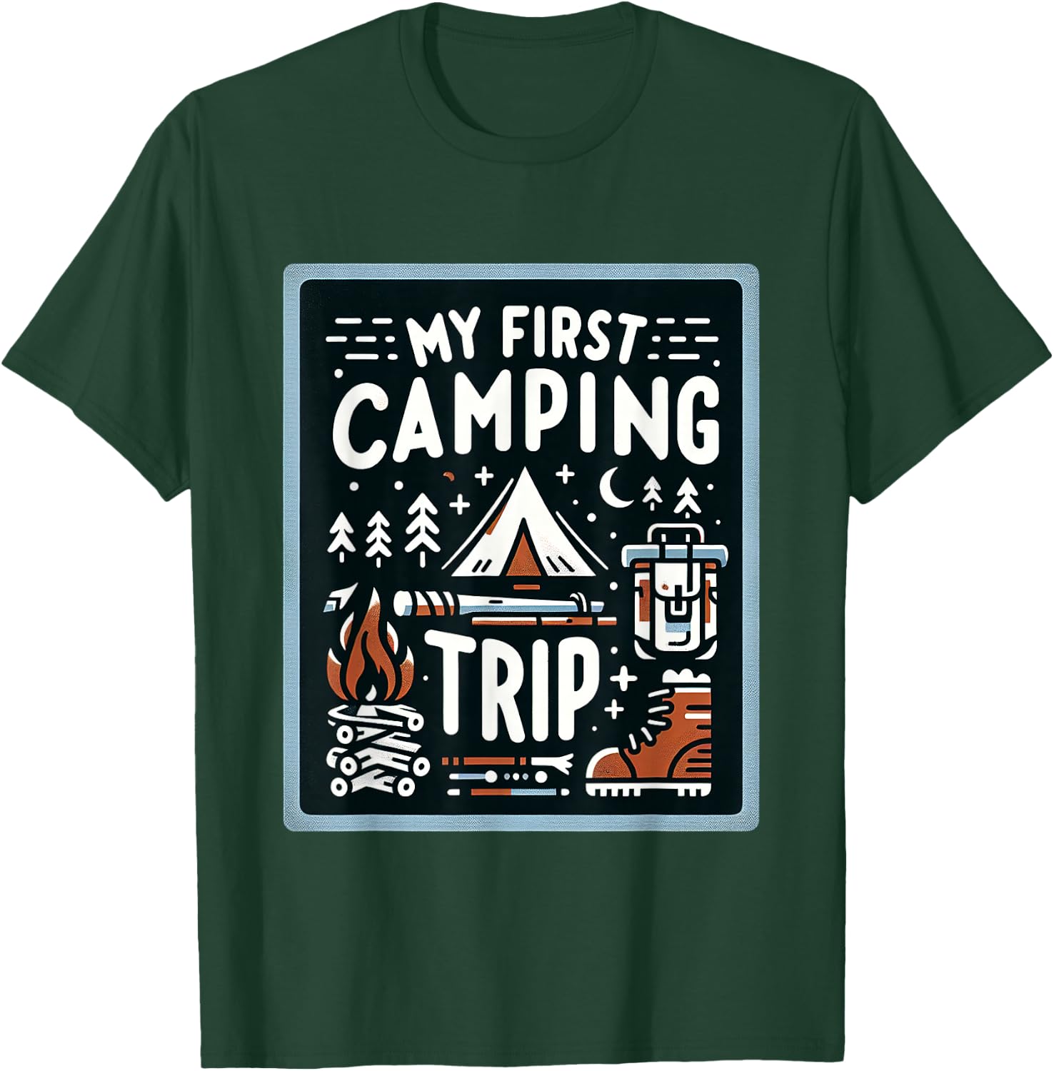 My First Camping Trip T-Shirt - T-Shirt | Forest