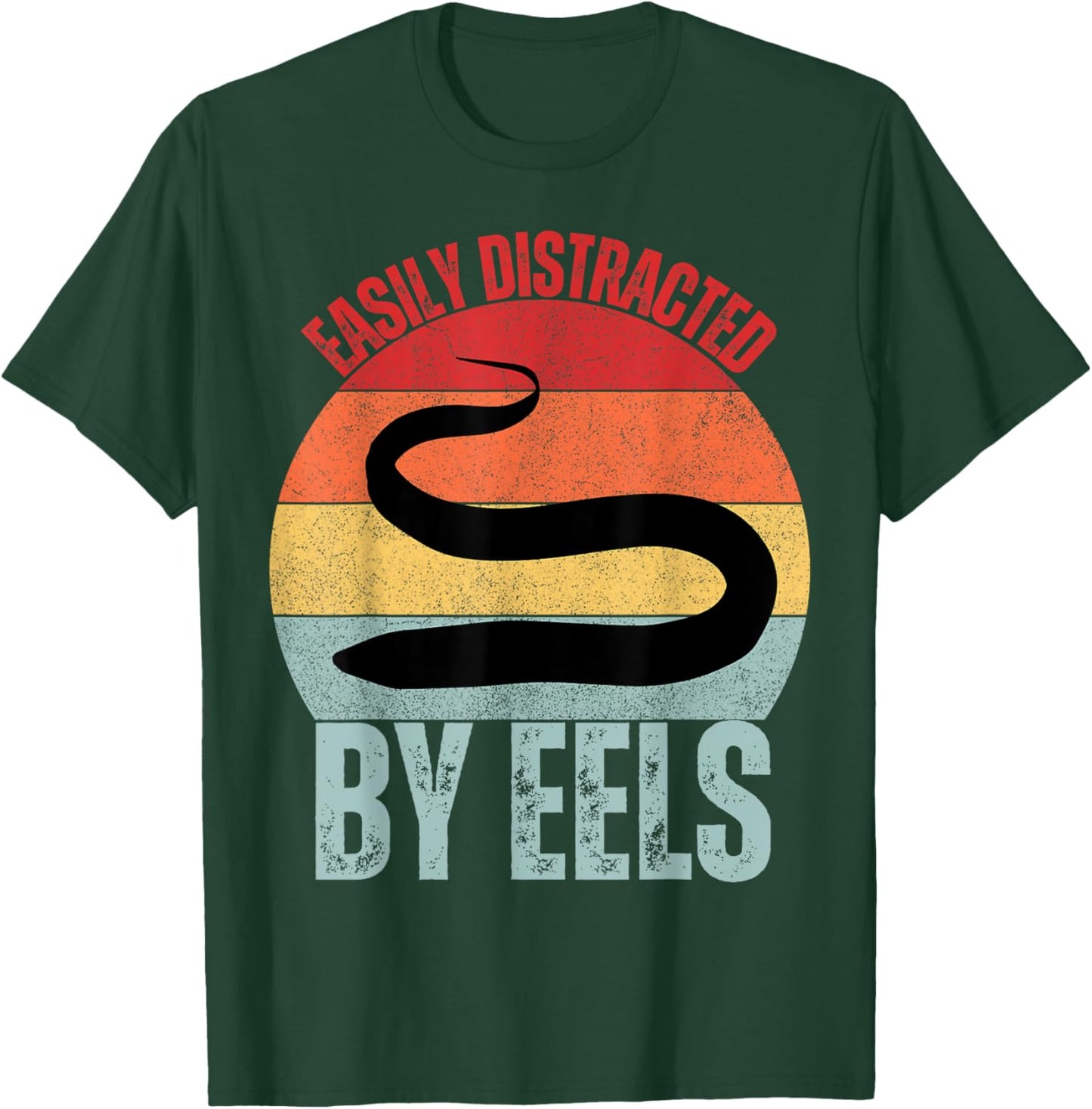 Eel Lover Easily Distracted By Eels T-Shirt - T-Shirt | Forest