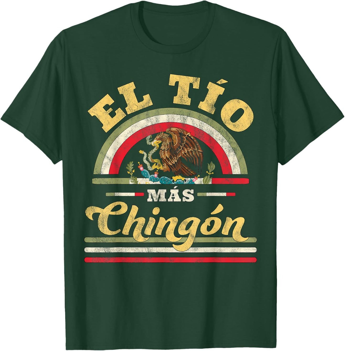 El TIO Mas Chingon Funny Mexican Flag Cool Uncle Gift Regalo T-Shirt - T-Shirt | Forest