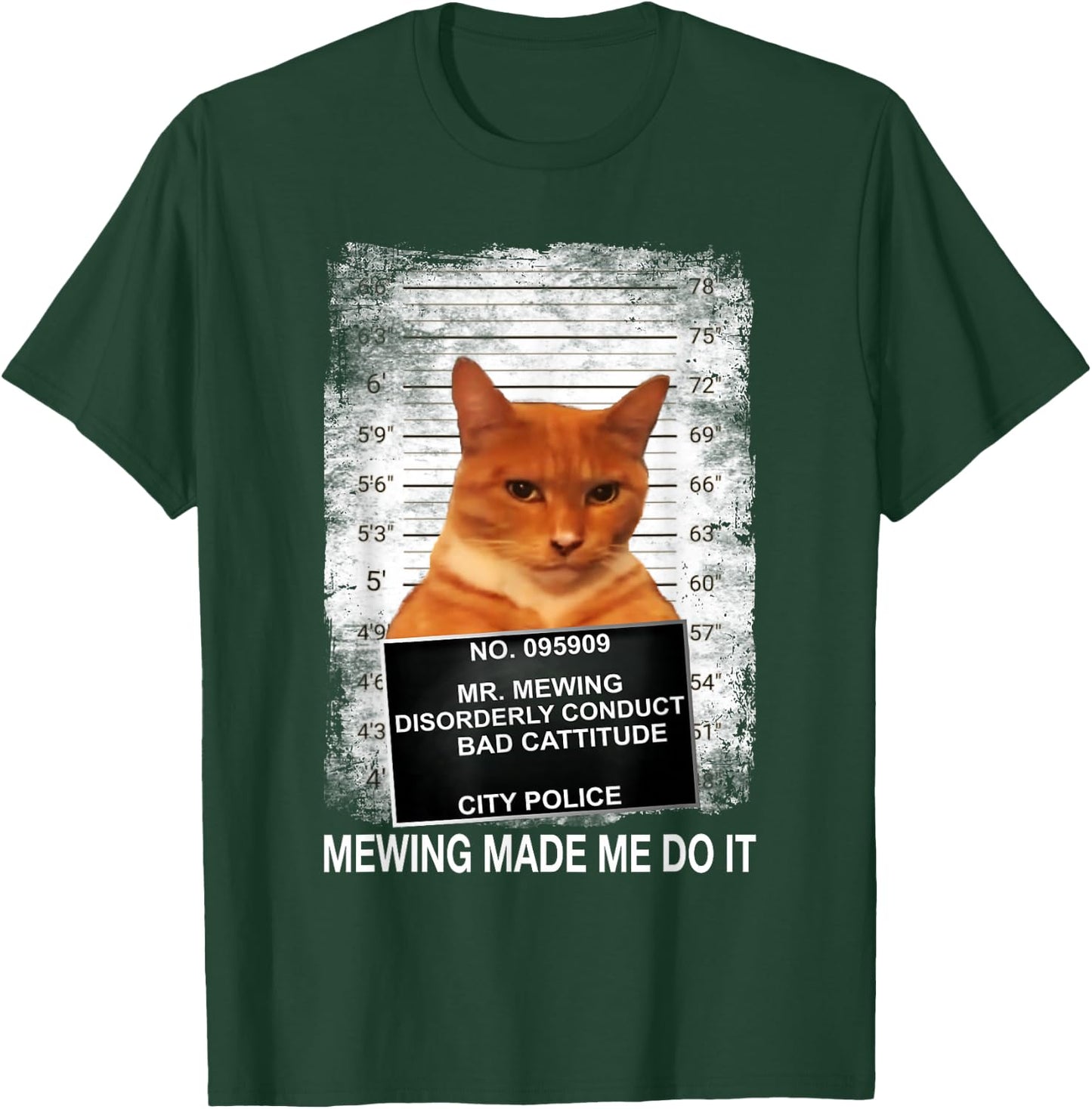 Mewing Made Me Do it, Funny Catnip Mogging Meme Cat T-Shirt - T-Shirt | Forest