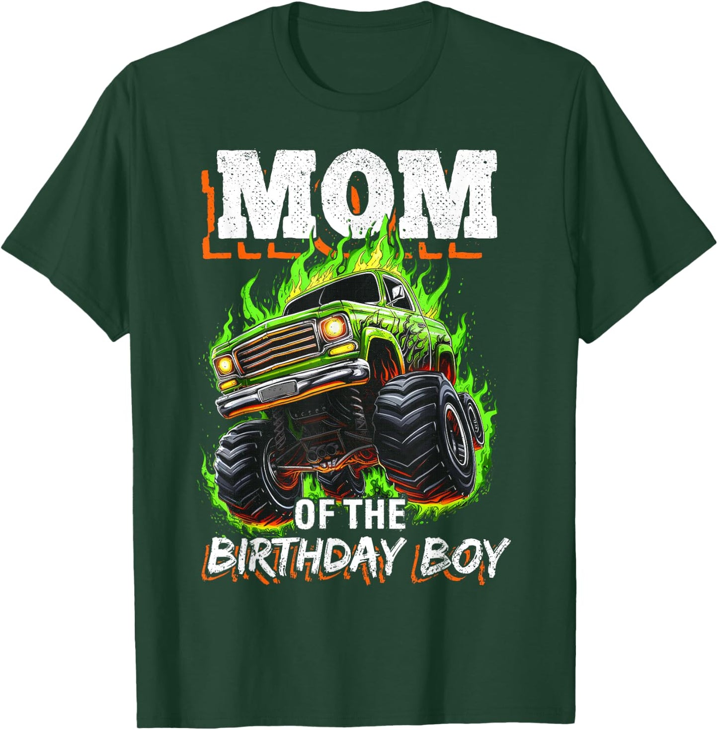 Mom of the Birthday Boy Monster Truck Birthday Novelty T-Shirt - T-Shirt | Forest