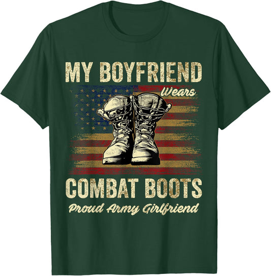 My Boyfriend Wears Combat Boots Proud Army Girlfriend T-Shirt - T-Shirt | Forest