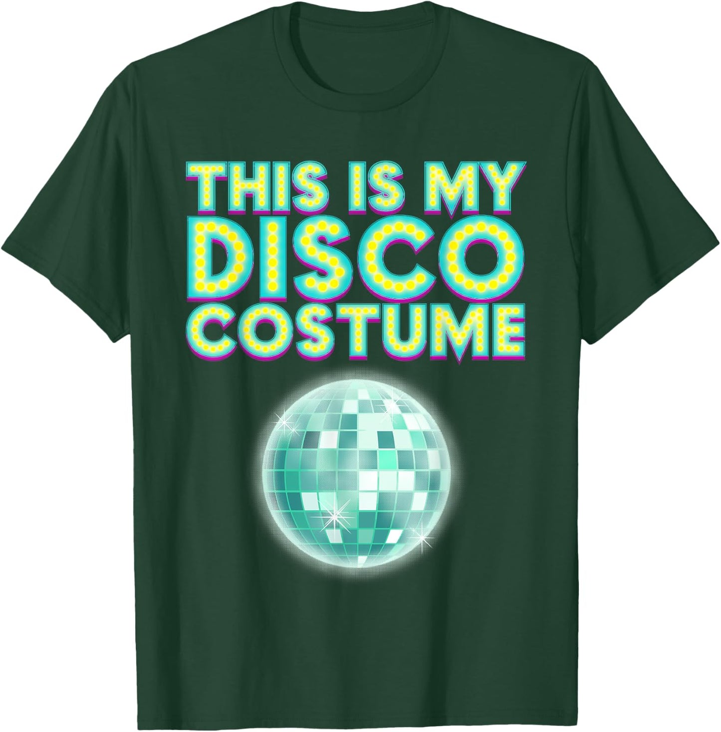 Cool This Is My Disco Costume Gift Party Dancer Men Women T-Shirt - T-Shirt | Forest