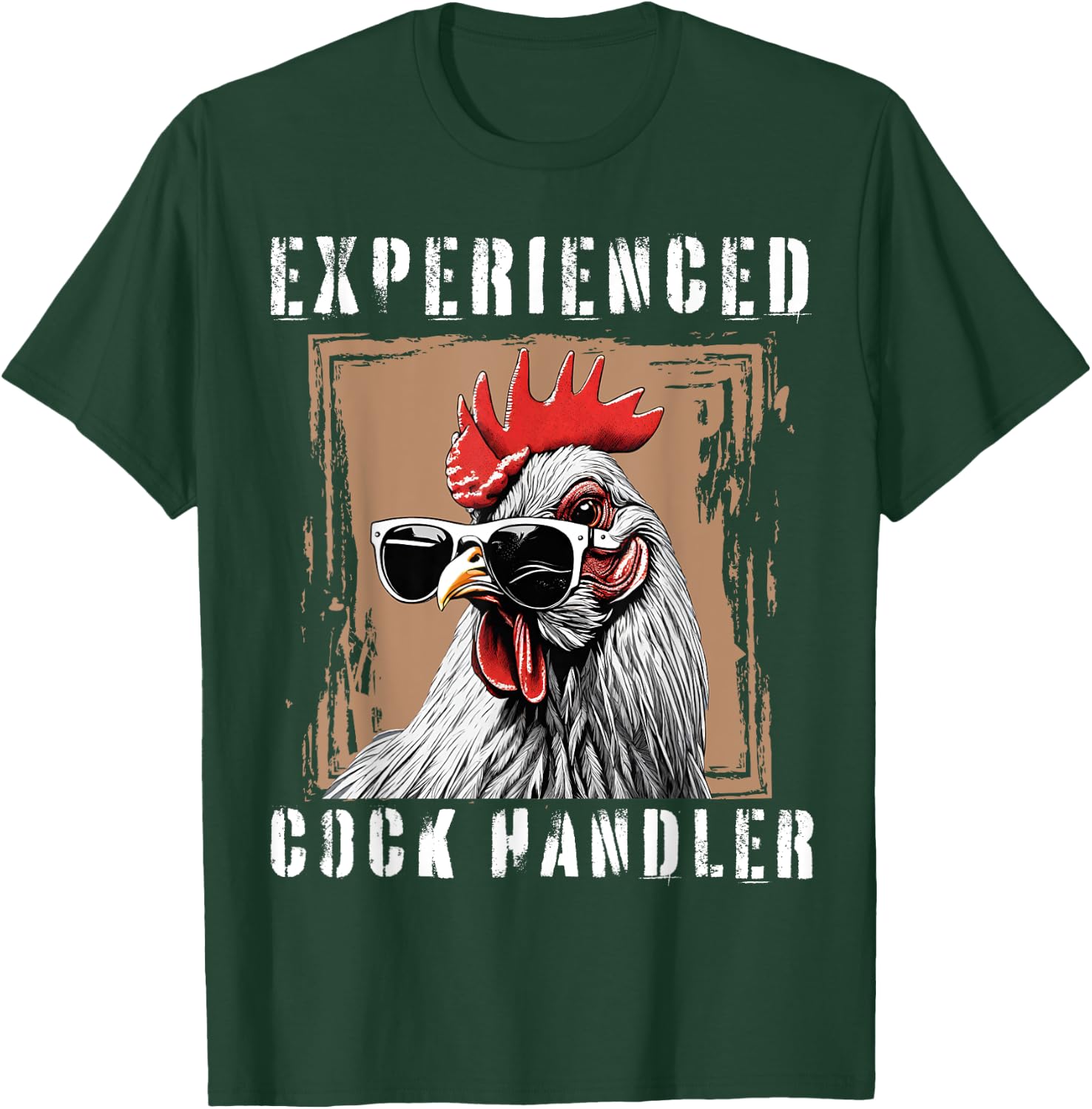 Experienced Cock Handler Funny Rooster Lover T-Shirt - T-Shirt | Forest