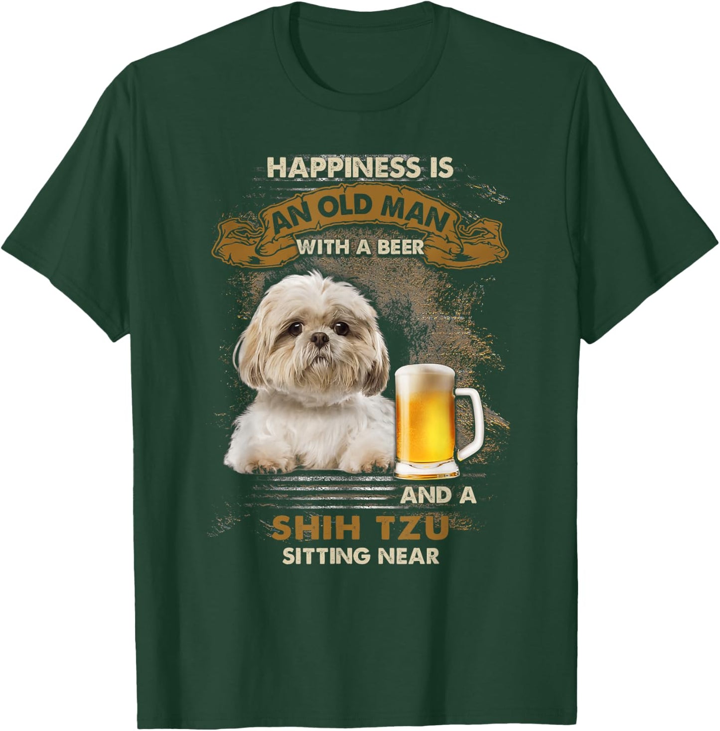 Happiness is an old man with a beer and a shih tzu T-Shirt - T-Shirt | Forest
