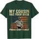 My Cousin Has Your Back Proud Army Family Veteran Cousin T-Shirt - T-Shirt | Forest
