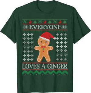 Everyone Loves A Ginger - Fun Outfit For Christmas, Costume T-Shirt - T-Shirt | Forest